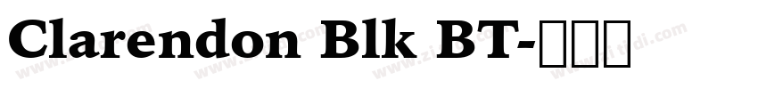 Clarendon Blk BT字体转换